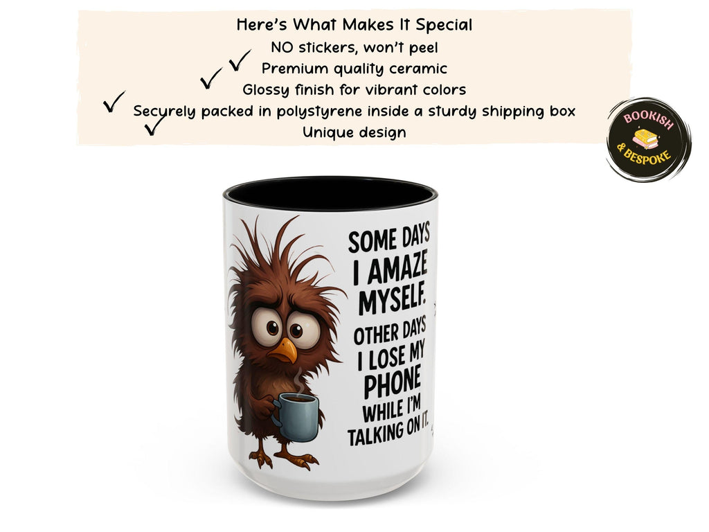 Funny Owl Mug, Wrapped Sarcastic Quote Design, Coffee Lover Humor Cup Gift