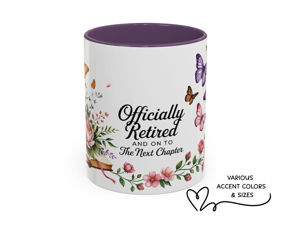Retirement Gift for Women, Officially Retired Mug, Next Chapter Coffee Cup