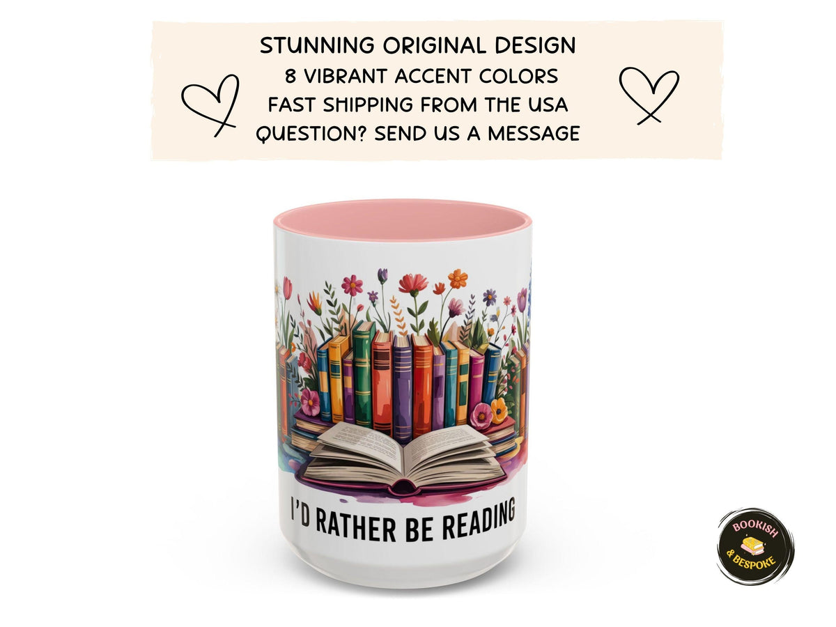I'd Rather Be Reading Mug, Book Lover Gift, Cozy Reader Coffee Mug