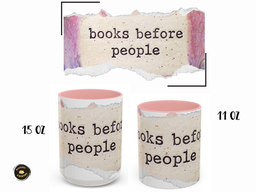 Books Before People Mug, Funny Book Lover Mug, Reader Gift